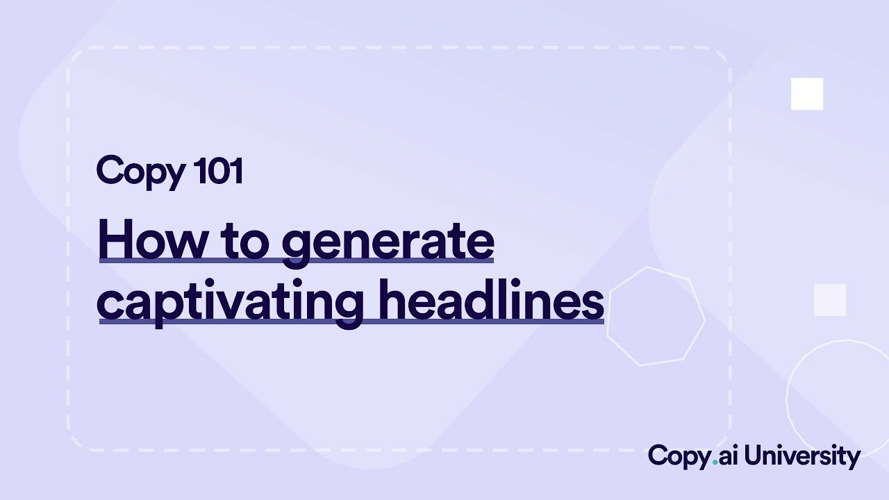 How to Generate Headlines with Copy.ai