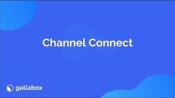 Channel Connect in Gallabox