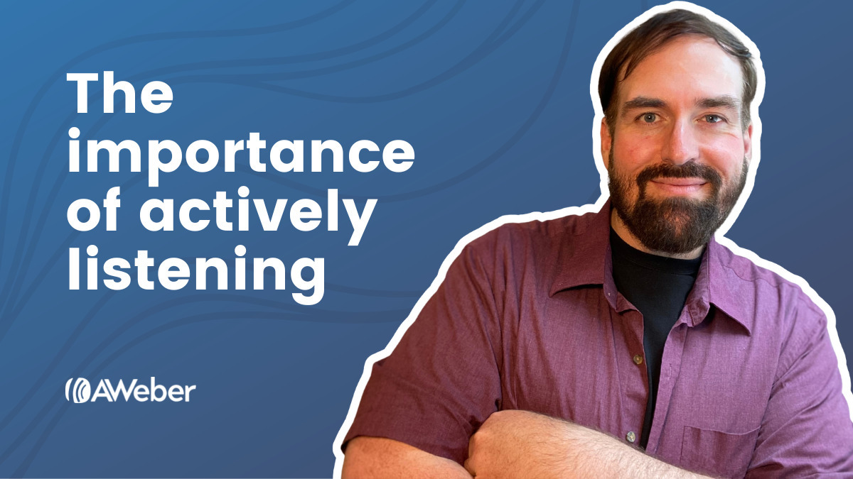 The importance of actively listening