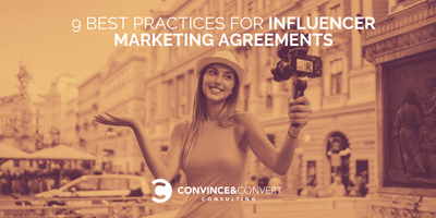9 Best Practices for Influencer Marketing Agreements