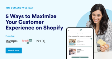 5 Ways to Maximize Your Customer Experience on Shopify