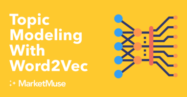 Topic Modeling With Word2Vec