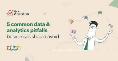 5 common data and analytics pitfalls businesses should avoid