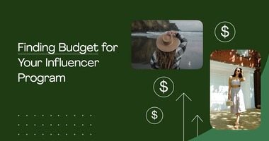 How to Find Budget for Your Influencer Program