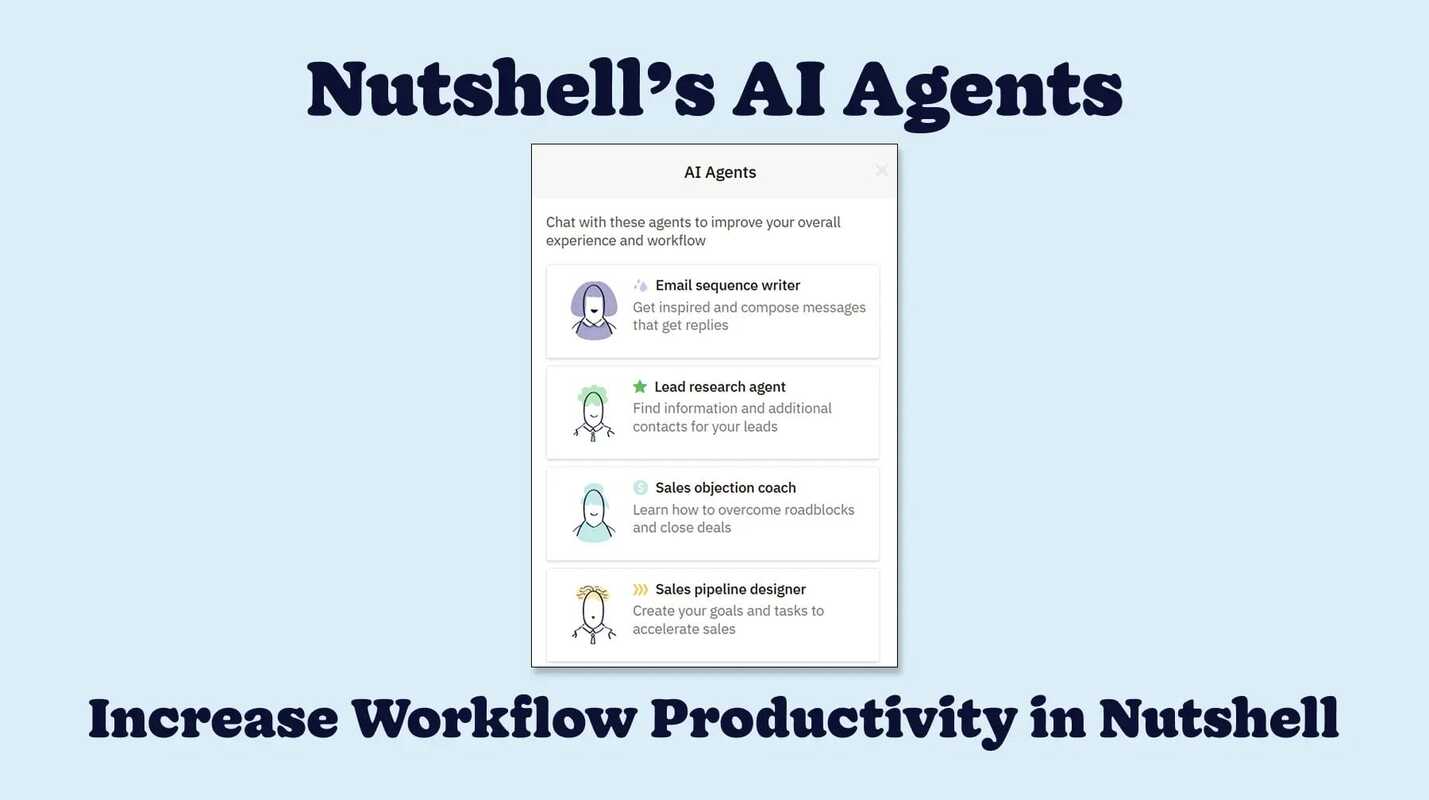 Accelerate Your Workflow With Nutshell's Built-In AI Agents