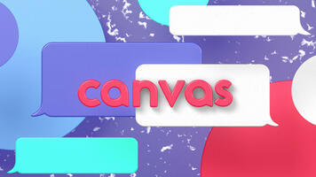 The Canvas Story: From Activation to Traction (Part 3 of 3)