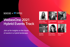 Cisco's WebexOne event will be hosted on Socio (now Webex Events) and include a Hybrid Events Track