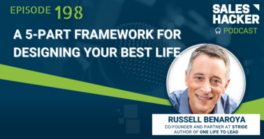 A 5-Part Framework for Designing Your Best Life with Russell Benaroya