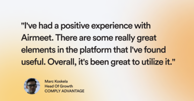 ComplyAdvantage Transformed Webinar Hosting and Engagement Strategies with Airmeet