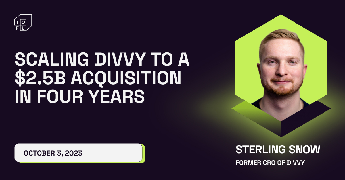 Sterling Snow AMA: Scaling Divvy to a $2.5B Acquisition