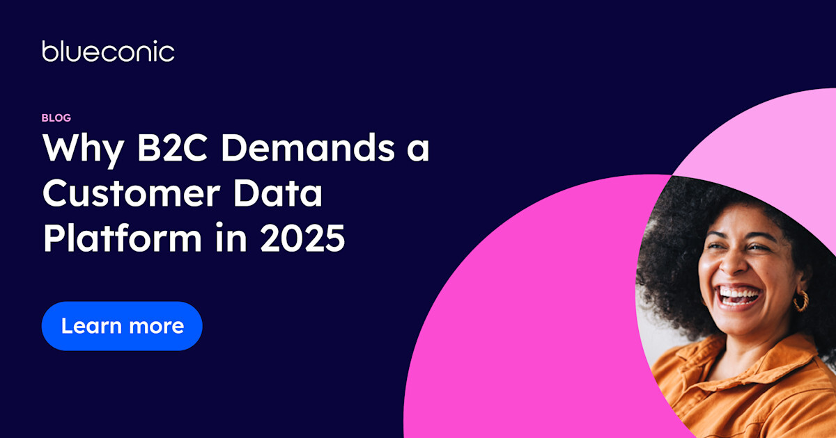 Why B2C Demands a Customer Data Platform in 2025
