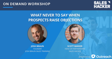 What Never to Say When Prospects Raise Objections