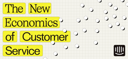 Announcing our latest guide: 'The New Economics of Customer Service'