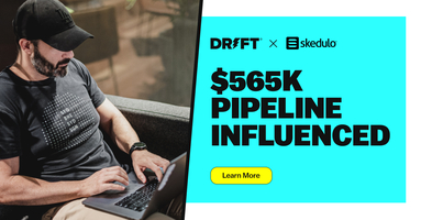 Skedulo Uses Drift to Boost Sales Performance + Create Frictionless CX