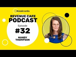 [Revenue Cafe] #32 - Your ABM Strategy Is Outdated with Mandy Thompson