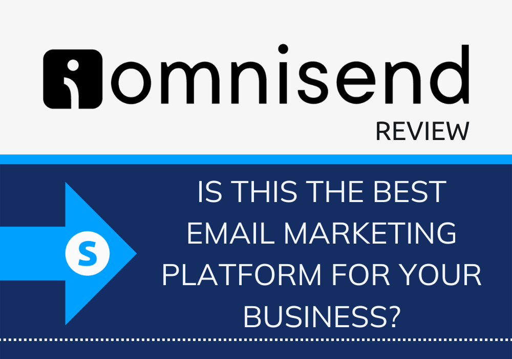 Omnisend Review: Is this the Best Email Marketing Platform for Your Business?