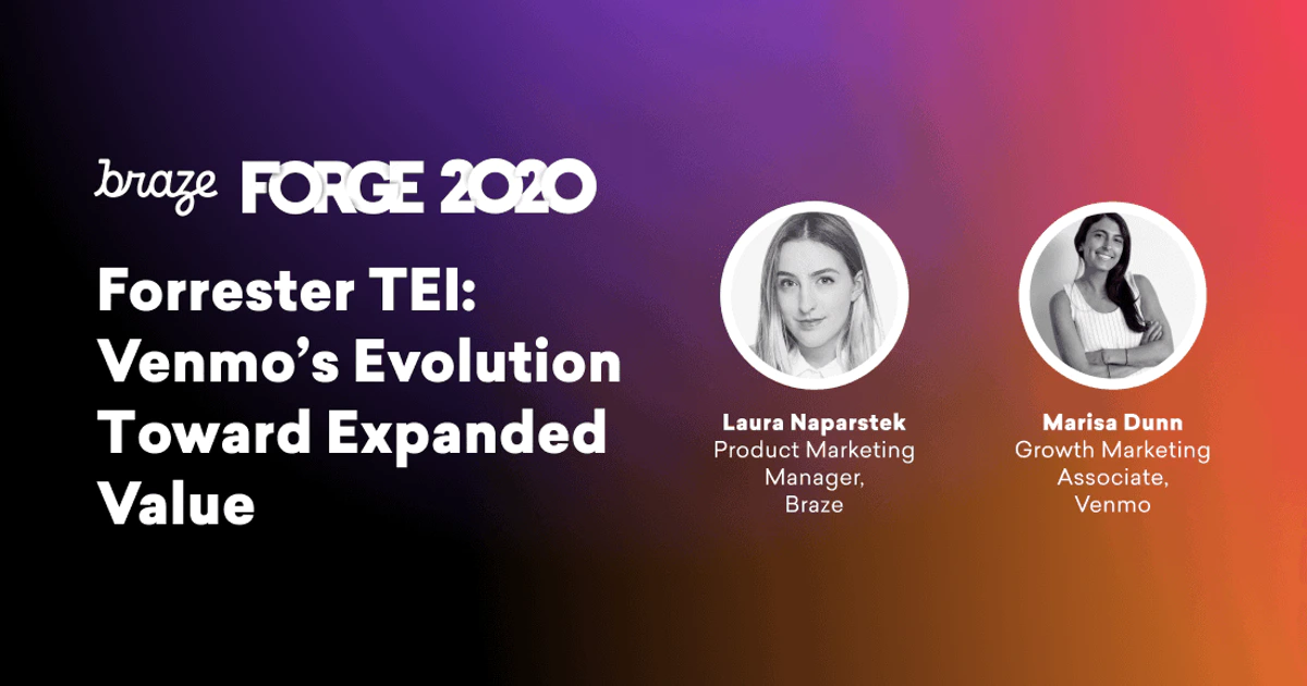 FORGE 2020: Venmo's Evolution Toward Expanded Value