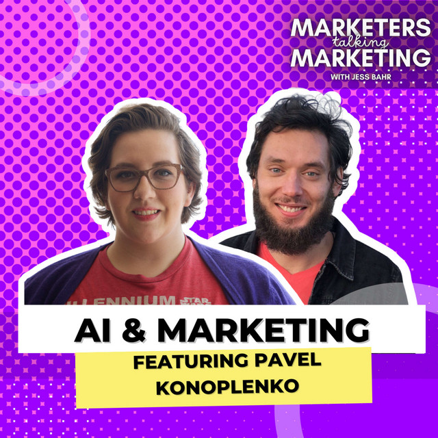 AI & Marketing in 2023 with Pavel Konoplenko