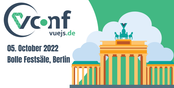 vuejs.de Conf 05. October 2022 • Bolle Festsäle, Berlin