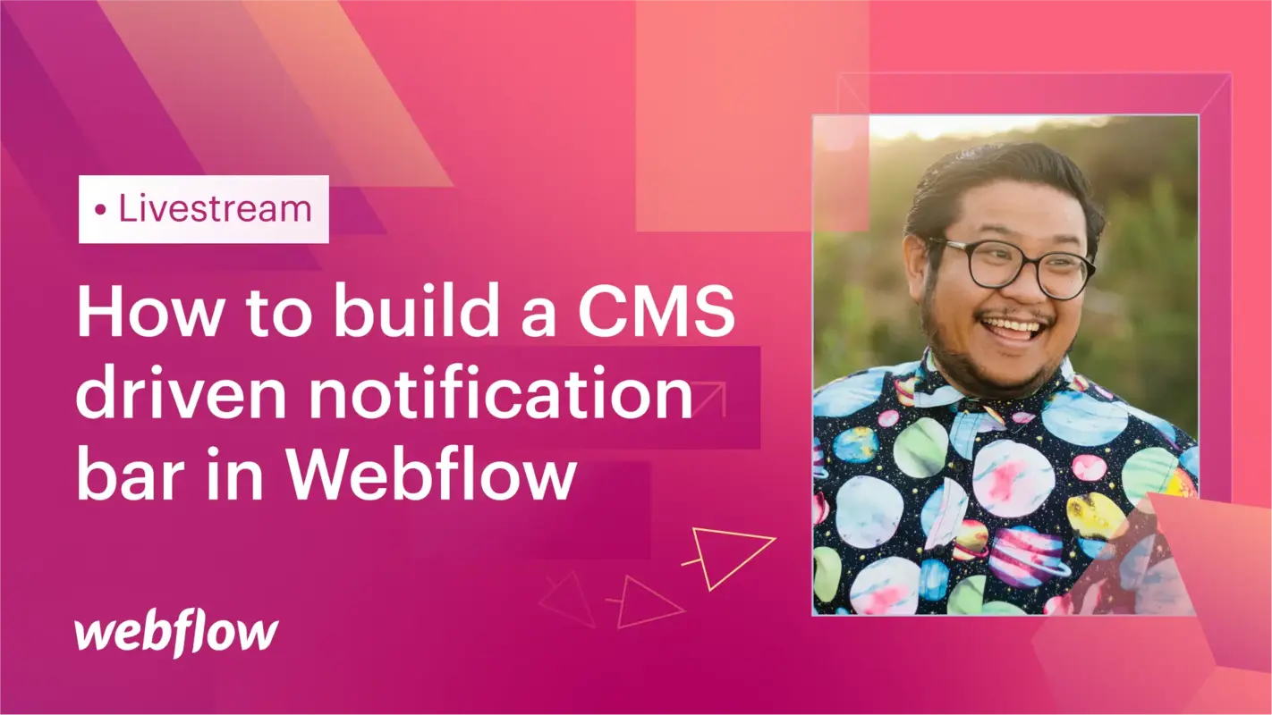 How to build a CMS driven notification bar in Webflow