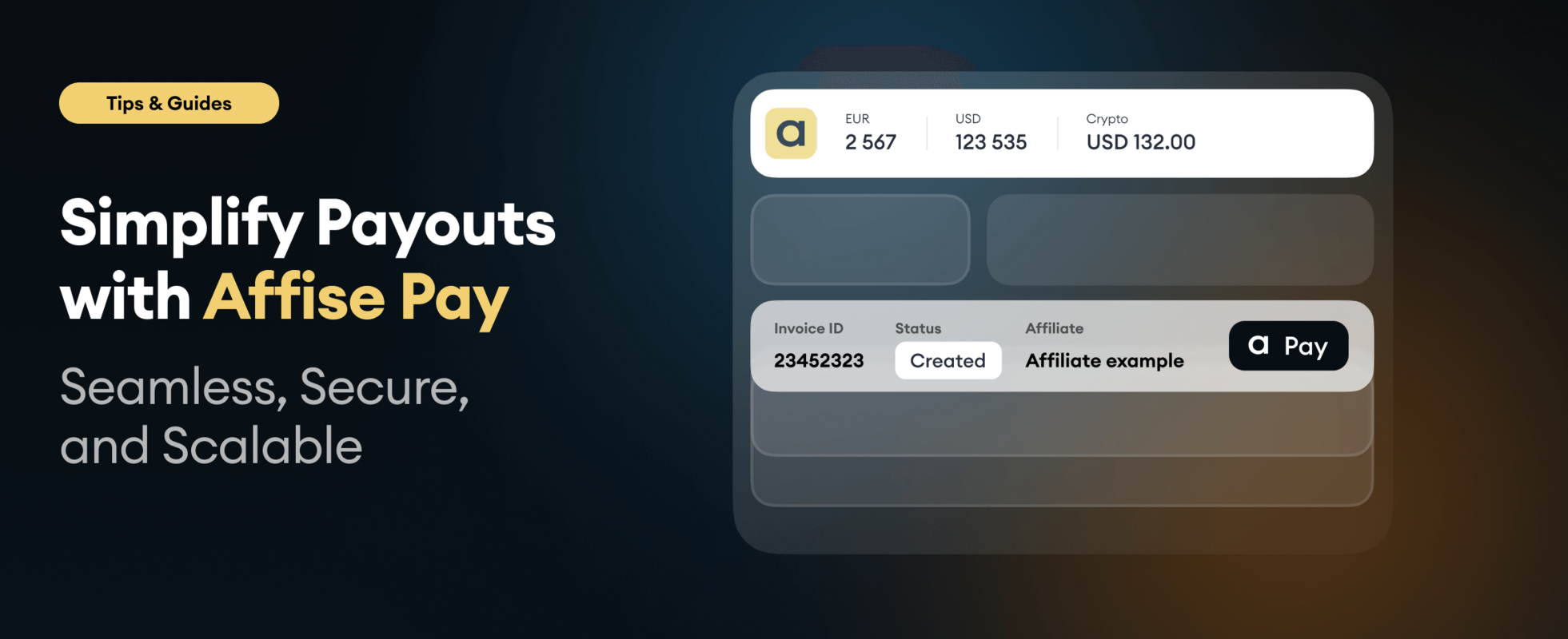Simplify Payouts with Affise Pay: Seamless, Secure, and Scalable