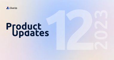 Glue Up Monthly Updates: December