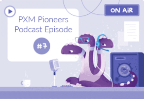 PXM Pioneers Podcast Episode 2: A PIM Deep Dive featuring Fred de Gombert, Virginie Blot, and John Evans