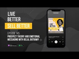 Prospect Theory and Emotional Messaging with Belal Batrawy