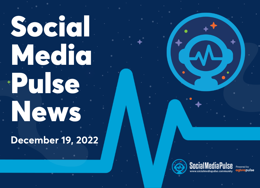 📰 Social Media Pulse News: December 19, 2022