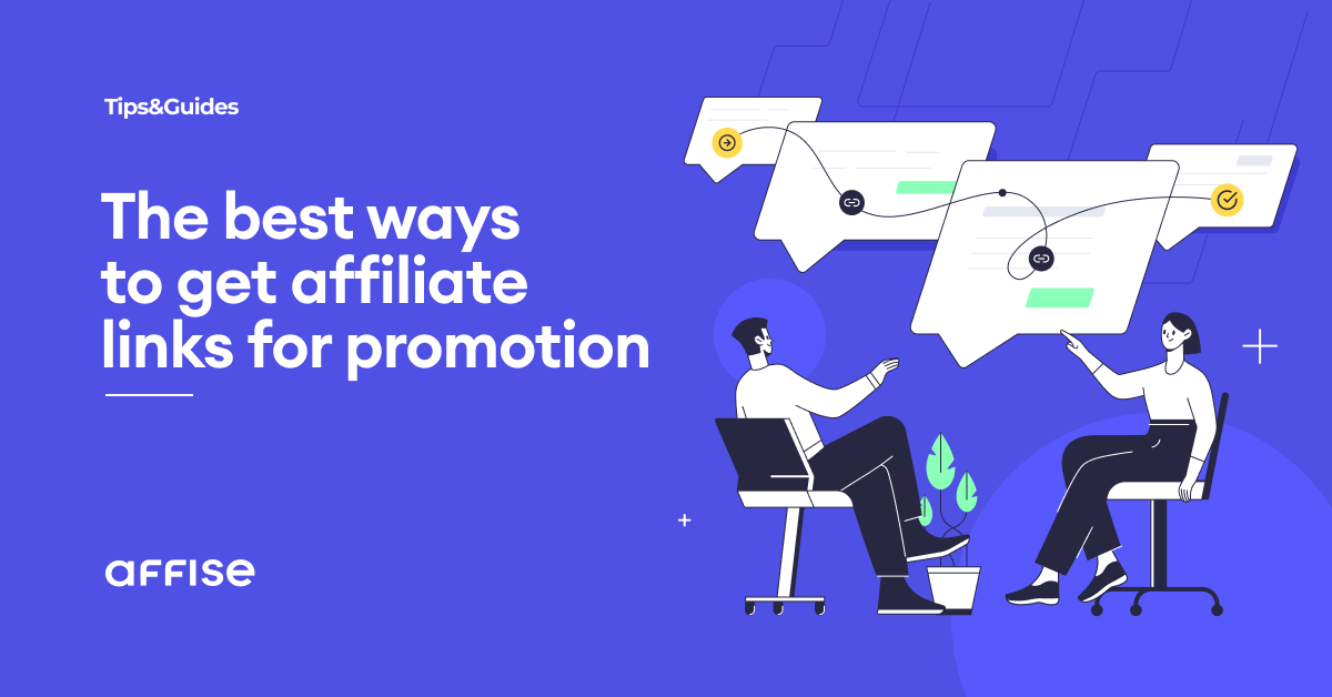 How to get affiliate links for promotion