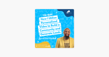 Jarrod Best-Mitchell | How I Utilize Personalized Video to Build a Community and Generate Leads
