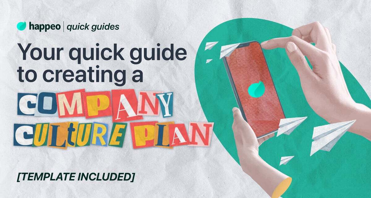 Your quick guide to define and implement your company culture