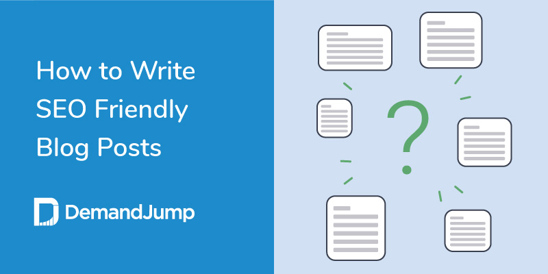 How to Write SEO-Friendly Blog Posts: A Step by Step Guide