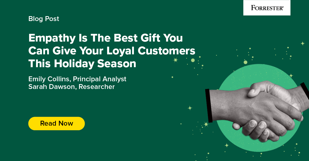 Empathy Is The Best Gift You Can Give Your Loyal Customers This Holiday Season