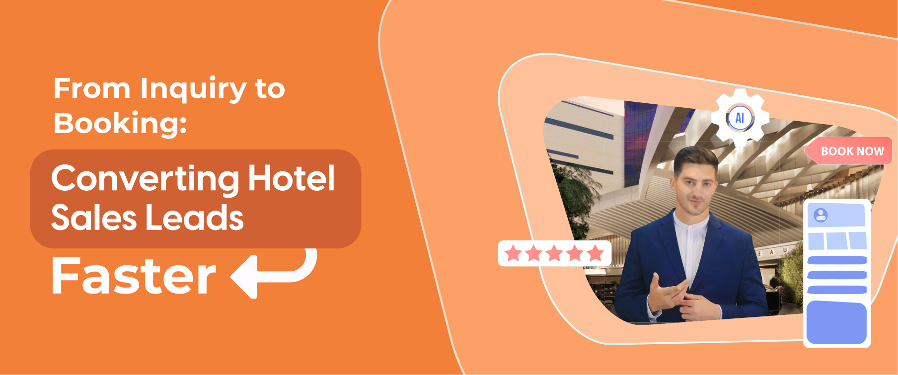 From Inquiry to Booking: Converting Hotel Sales Leads Faster - Hippovideo.io
