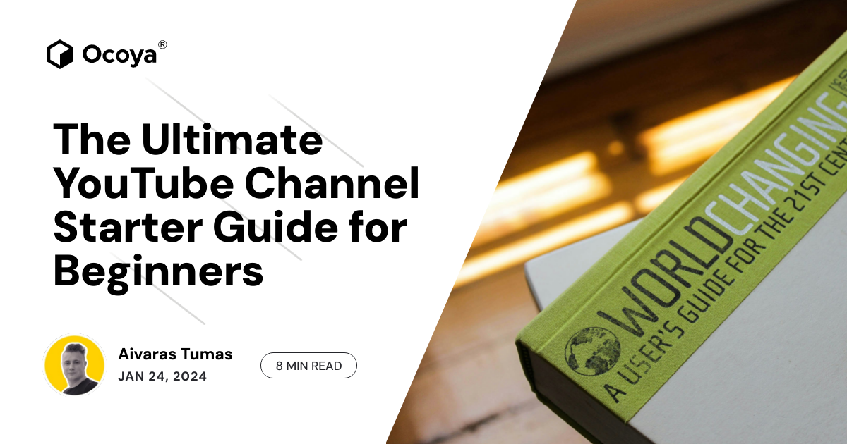The Ultimate YouTube Channel Starter Guide for Beginners