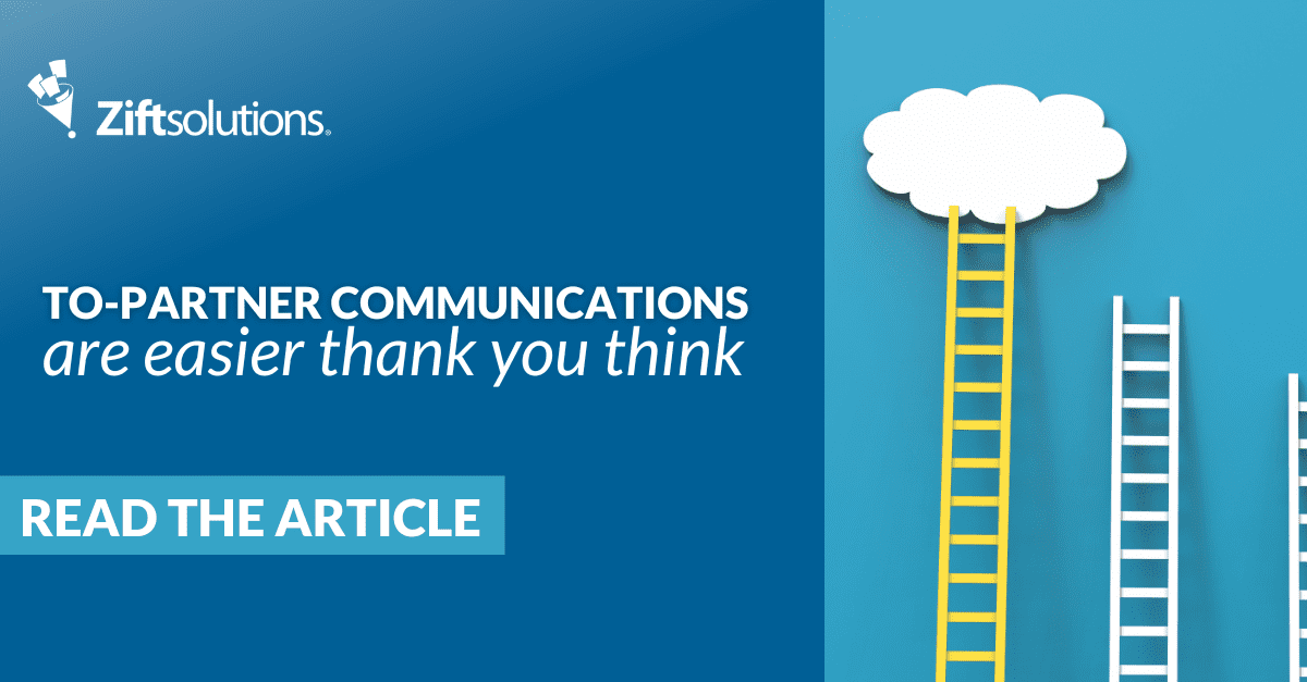 Successful To-Partner Communications Are Easier Than You Think