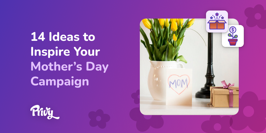 15 Mother's Day Marketing Campaign Ideas To Inspire You (with Examples)