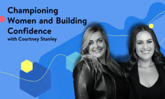 Championing Women and Building Confidence Through Experience: A Great Events & Dare to Interrupt Podcast Mashup