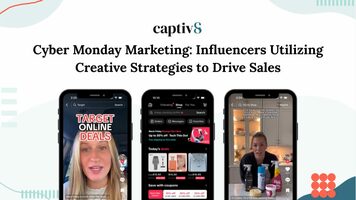Cyber Monday Marketing: Influencers Utilizing Creative Strategies to Drive Sales