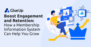 Boost Engagement and Retention: How a Membership Information System Can Help You Grow