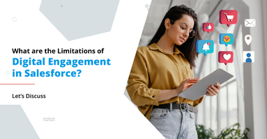 Overcoming Limitations of Digital Engagement Salesforce SMS