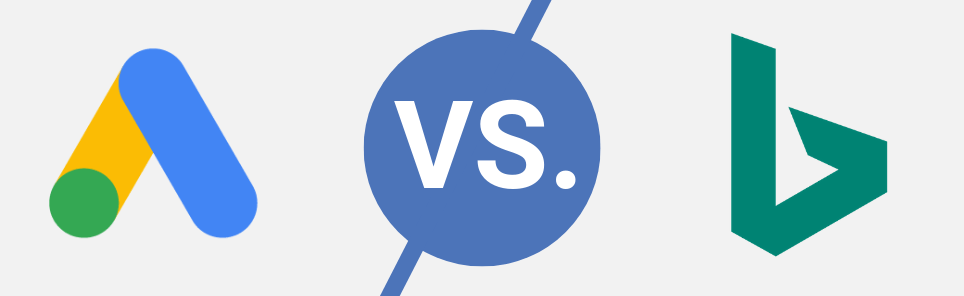Bing Ads vs. Google Ads: Which Deserves Your Ad Dollars?