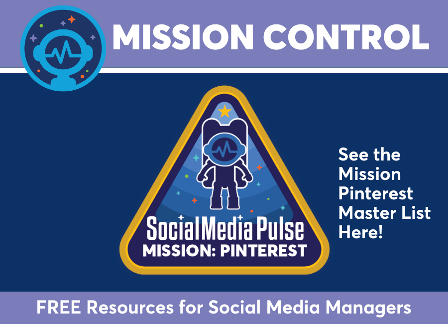 MISSION CONTROL: See the Mission Pinterest Master List Here!