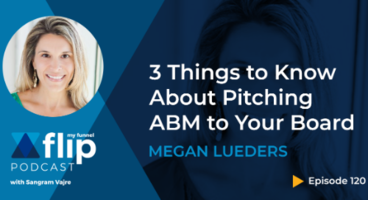 3 Things to Know When Pitching ABM to Your Board