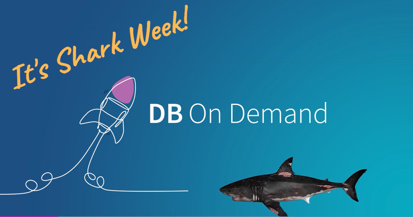 DB on Demand: Shark Week!