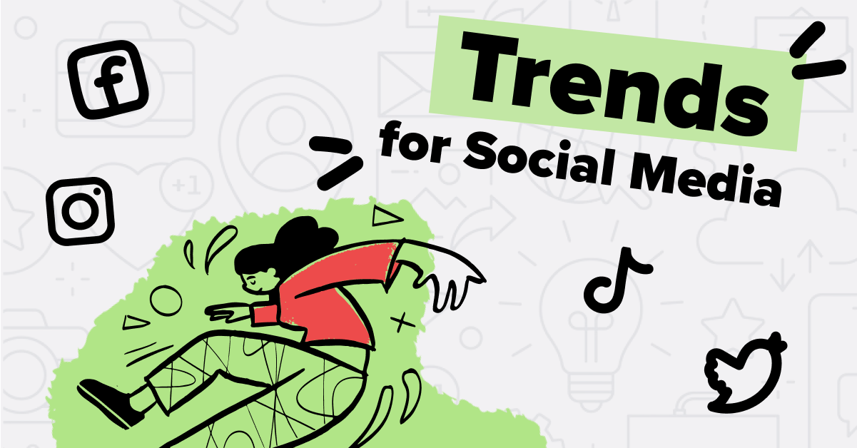 13 Social Media Trends and Opportunities for 2022