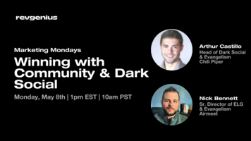 Marketing Mondays: Winning with Community & Dark Social