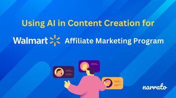 How to Create Content for Walmart Affiliate Marketing Program Using AI