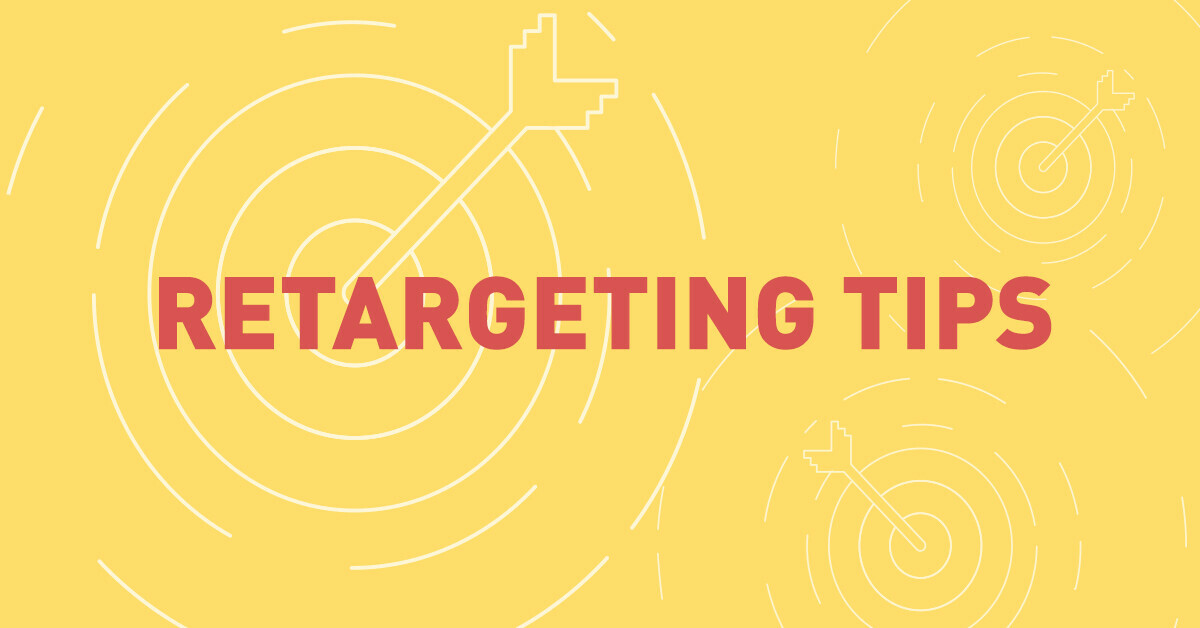 How to use budgeting and segmentation to maximize retargeting campaigns
